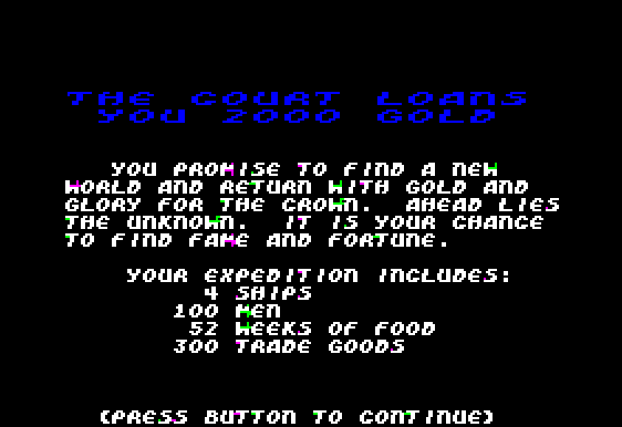 The Seven Cities of Gold (Apple II) screenshot: The King loans you some dough