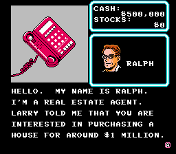 Wall Street Kid (NES) screenshot: You receive a call from Ralph, the real estate agent