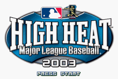 High Heat Major League Baseball 2003 (Game Boy Advance) screenshot: Title screen.