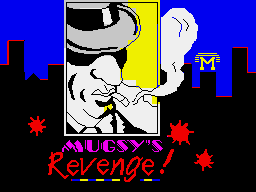 Mugsy's Revenge (ZX Spectrum) screenshot: Loading screen