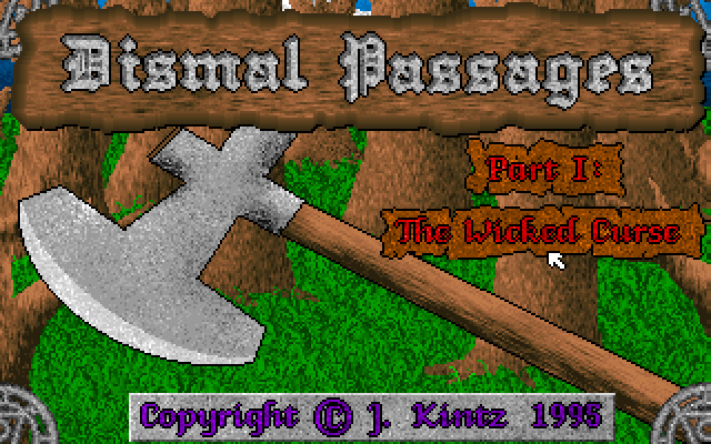 Dismal Passages: Part I - The Wicked Curse (DOS) screenshot: Title screen, with mouse selected. (For me, the mouse did not work properly, it was impossible use when searching.)