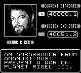 Star Trek: The Next Generation (Game Boy) screenshot: Riker's only purpose is to remind you of the mission and give you the end date.
