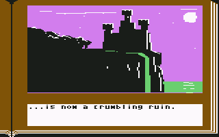 ZorkQuest: Assault on Egreth Castle (Commodore 64) screenshot: ...is now a crumbling ruin