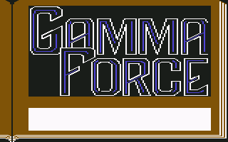Gamma Force in Pit of a Thousand Screams (Commodore 64) screenshot: Title screen part 1