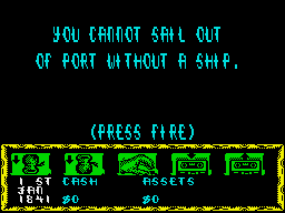 Tai-Pan (ZX Spectrum) screenshot: Makes sense