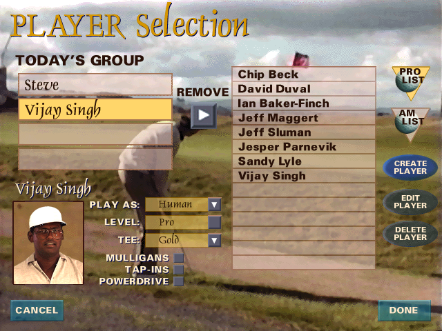 British Open Championship Golf (Windows) screenshot: Clicking "Players" takes to Player Selection. You have a mix of amateur to professional golfers to go up against. The pro range contains extremely formidable foes, such as "The Big Fijian" himself.