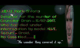 Liberation: Captive II (Amiga CD32) screenshot: Introduction scene 1 - in March 2017 a police security droid killed... wait, what?