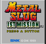 Metal Slug 1st Mission (Neo Geo Pocket Color) screenshot: Title screen.