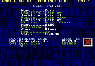 Premier Manager 97 (Genesis) screenshot: Selling: the drama
