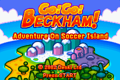 Go! Go! Beckham! Adventure On Soccer Island (Game Boy Advance) screenshot: Title screen.