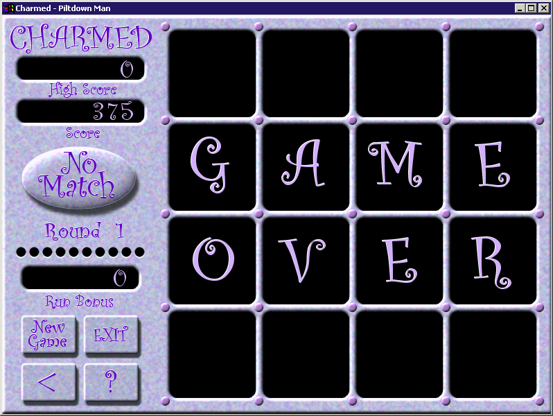Charmed (Windows) screenshot: Game Over!<br>When there are no more matches the player clicks the 'No Match' button to advance to the next level. If they get it wrong it's the end of the game. That's what happened here