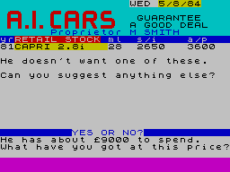 New Wheels John? (ZX Spectrum) screenshot: You can't expect to meet everybody's demands