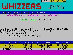 New Wheels John? (ZX Spectrum) screenshot: Buying something more classy at auction