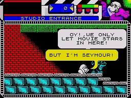 Seymour Goes to Hollywood (ZX Spectrum) screenshot: The guard doesn't recognise you and won't let you past