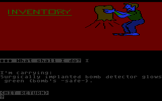 Scott Adams' Graphic Adventure #3: Secret Mission (Atari 8-bit) screenshot: Hmmm, implanted