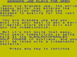 Grandpa Joe Plays the Open (ZX Spectrum) screenshot: Note the programmer's name, then read the course name again