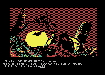 Scott Adams' Graphic Adventure #5: The Count (Atari 8-bit) screenshot: Oops, this adventure is over!
