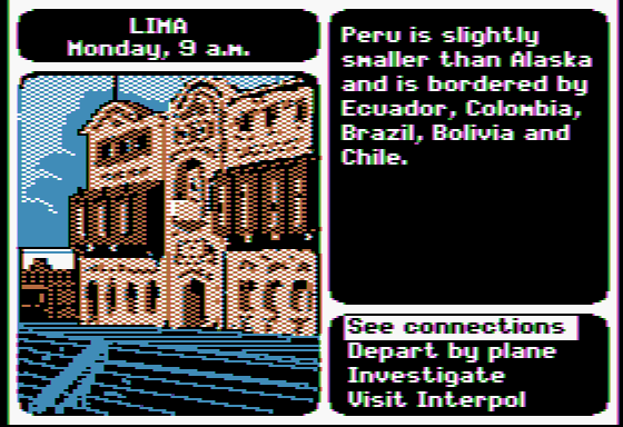 Where in the World Is Carmen Sandiego? (Apple II) screenshot: I'm beginning this game in Lima