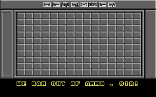Seapower (Atari ST) screenshot: Out pf ammo