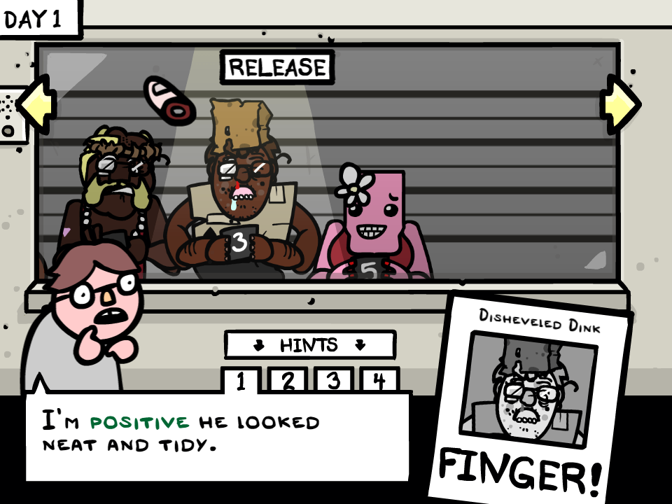 Fingered (Windows) screenshot: Bob is 100% certain the perpetrator looked neat. Bandage girl makes a cameo.