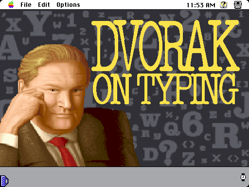 Screenshot of Dvorak on Typing (Macintosh, 1991) - MobyGames