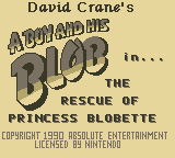 David Crane's The Rescue of Princess Blobette Starring A Boy and his Blob (Game Boy) screenshot: Title Screen