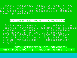 07 Zgłoś Się (ZX Spectrum) screenshot: Ready to play?