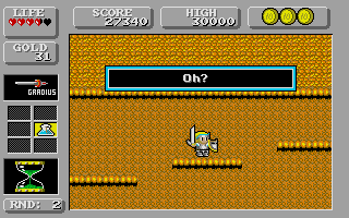 Wonder Boy in Monster Land (Atari ST) screenshot: Hmm, there is something strange here