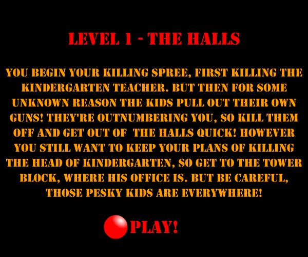 Kindergarten Killer (Browser) screenshot: Preparing for level 1.