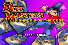 Duel Masters: Shadow of the Code (Game Boy Advance) screenshot: Title screen