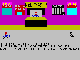 My Name is Uncle Groucho You Win a Fat Cigar (ZX Spectrum) screenshot: The bank