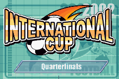 International Superstar Soccer (Game Boy Advance) screenshot: Quarterfinals announcement.