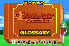 Mario Golf: Advance Tour (Game Boy Advance) screenshot: Glossary