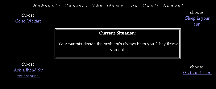 Hobson's Choice (Browser) screenshot: Thanks, mom and dad, I knew I could count on you.