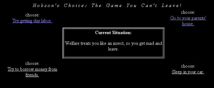 Hobson's Choice (Browser) screenshot: Welfare is stressful to work with