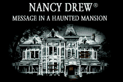 Nancy Drew: Message in a Haunted Mansion (Game Boy Advance) screenshot: Game Title