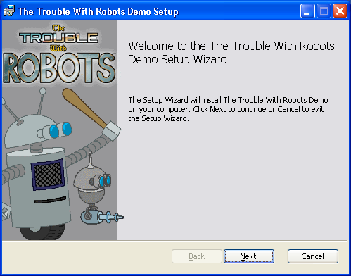 The Trouble with Robots (Windows) screenshot: Installation screen (Demo)