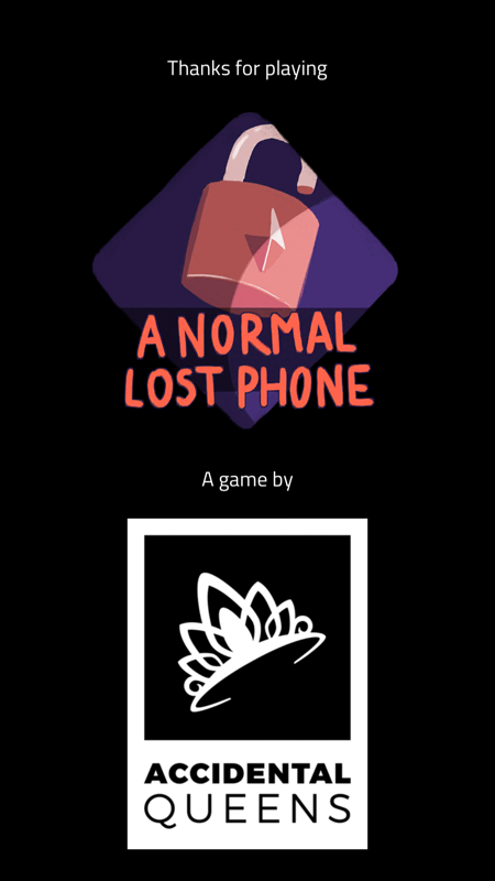 A Normal Lost Phone (Android) screenshot: The end