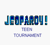 Jeopardy! Teen Tournament (Game Boy) screenshot: Title Screen