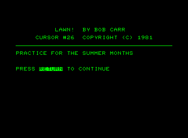 Lawn! (Commodore PET/CBM) screenshot: Introduction screen