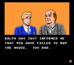 Wall Street Kid (NES) screenshot: If you fail to buy a house by May 1, the game ends early