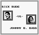 WCW Wrestling: The Main Event (Game Boy) screenshot: You'll be bad, I think we'll get along.