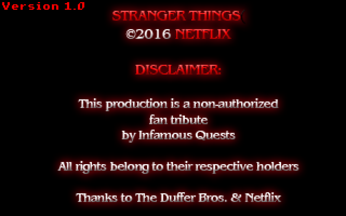 Stranger Things: Chapter One - The Search for Will Byers (Windows) screenshot: Disclaimer