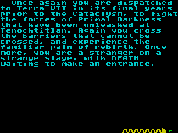 Aztec Assault (ZX Spectrum) screenshot: The third of three story screens that are the same as in Phoenix and Violators Of Voodoo. They explain the traveller's presence