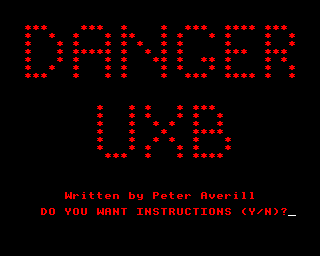 Danger UXB (BBC Micro) screenshot: Title screen