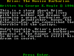 Brian the Novice Barbarian (ZX Spectrum) screenshot: The first of three screens that outline the story