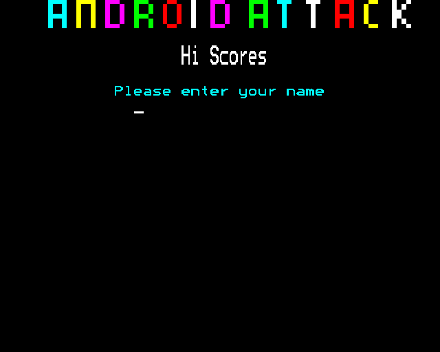 Android Attack (BBC Micro) screenshot: Entering name