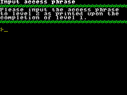 Brian and the Dishonest Politician (ZX Spectrum) screenshot: Part two cannot begin if the player does not have the access phrase from the end of part one