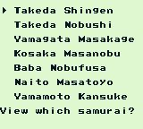 Nobunaga's Ambition (Game Boy) screenshot: View which samurai?