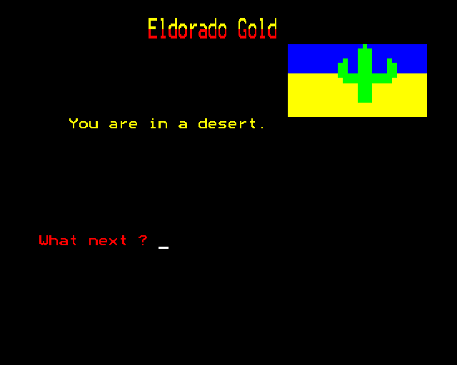 Eldorado Gold (BBC Micro) screenshot: In the desert